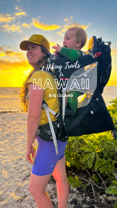 7 Incredible Hiking Trails on the Big Island in Hawaii